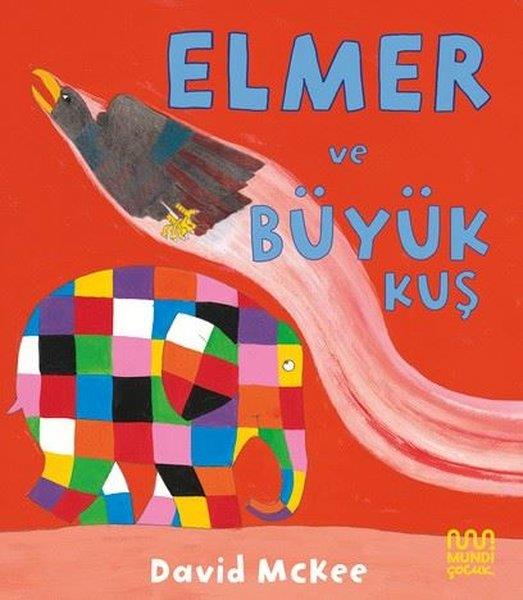 David McKeeEgitim Etkinlik KitaplariElmer ve Büyük Kuş