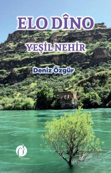 Deniz ÖzgürTürk RomaniElo Dino - Yeşil Nehir