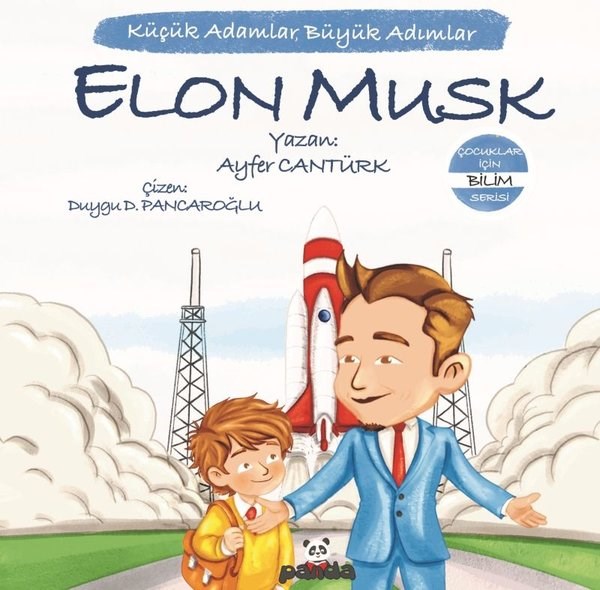 Ayfer CantürkEtkinlik KitaplarıElon Musk:  Küçük Adamlar Büyük Adımlar Çocuklar İçin Bilim Serisi
