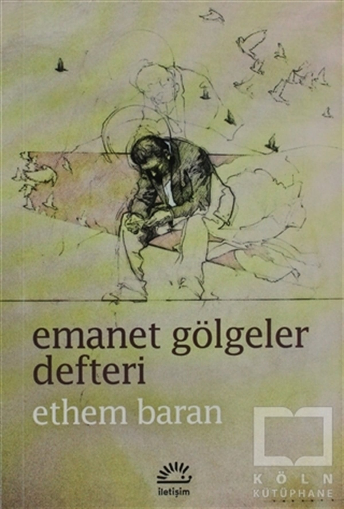Emanet Gölgeler Defteri