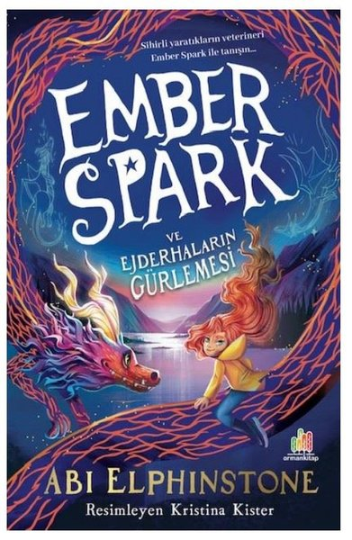 Abi ElphinstoneFantastik / Bilim KurguEmber Spark ve Ejderhaların Gürlemesi