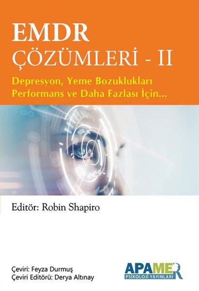 KolektifPsikoloji KitaplarıEMDR Çözümleri 2 - Depresyon Yeme Bozuklukları Performans ve Daha Fazlası İçin