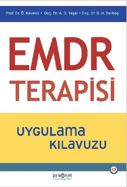 Alişan Burak YaşarPsikoloji KitaplarıEMDR Terapisi Uygulama Kılavuzu
