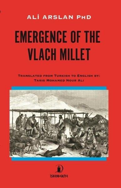Ali ArslanHistory & MilitaryEmergence of the Vlach Mıllet