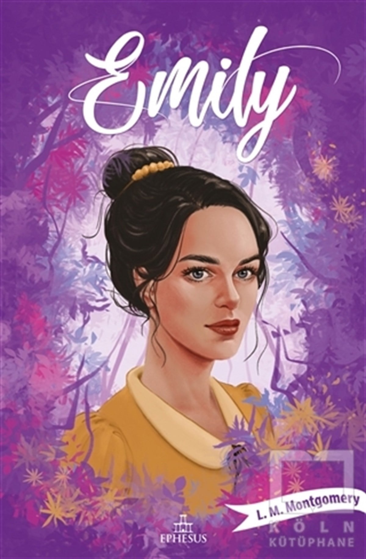 L. M. MontgomeryTürkçe RomanlarEmily - 3