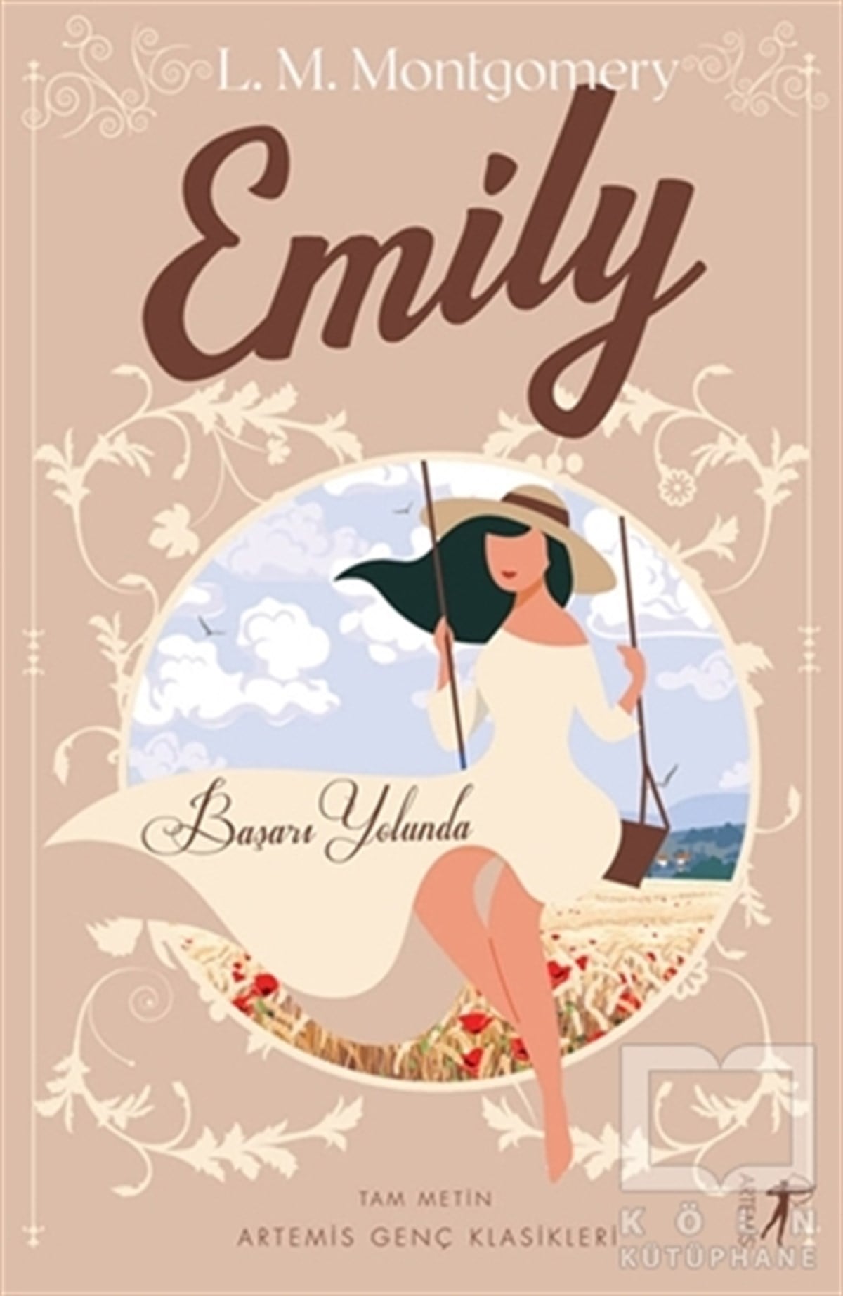 Lucy Maud MontgomeryTürkçe RomanlarEmily Başarı Yolunda (Tam Metin)