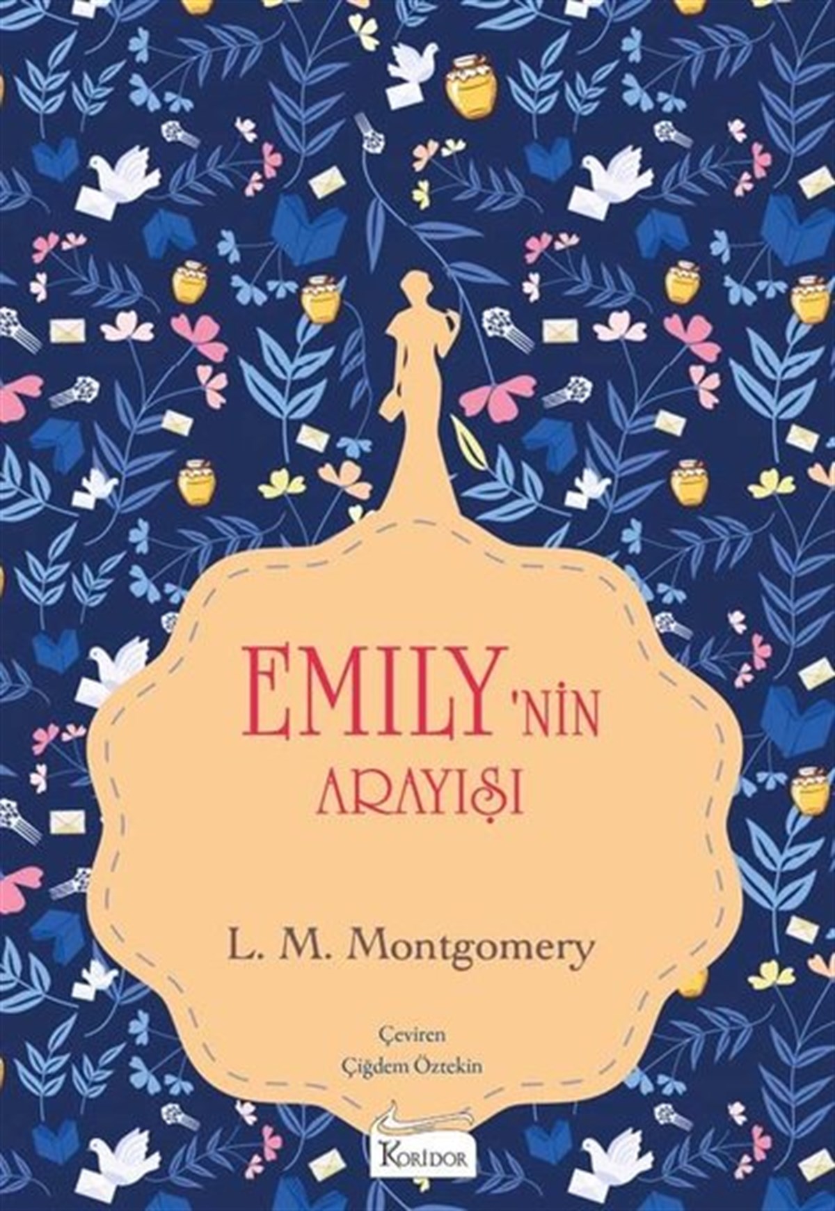 Lucy Maud MontgomeryDünya RomanEmilynin Arayışı 3 - Bez Ciltli