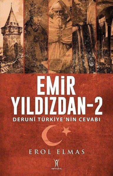 Erol ElmasDünya Siyaseti ve PolitikasıEmir Yıldızdan 2 - Deruni Türkiye'nin Cevabı