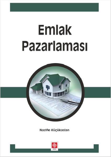 Nazife KüçükaslanIsletme - Is IdaresiEmlak Pazarlaması