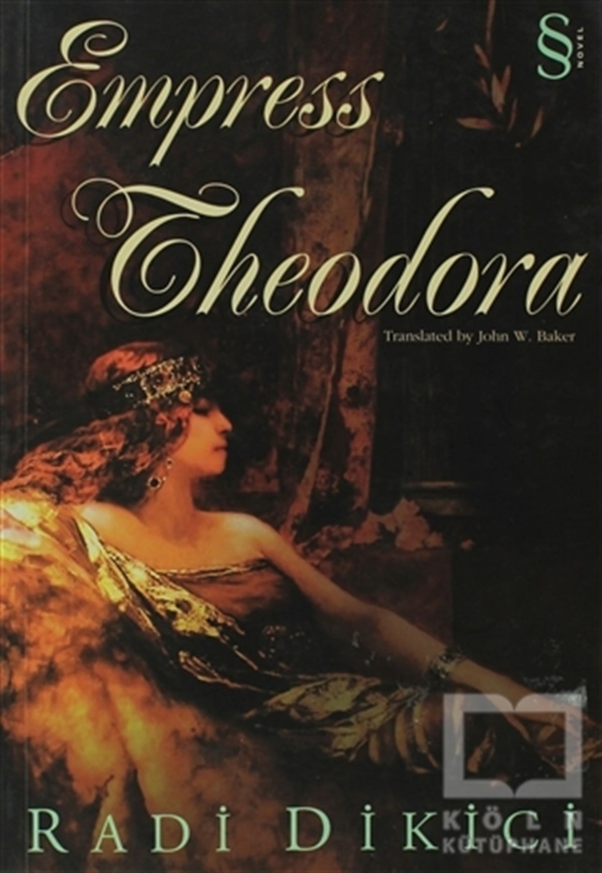 Radi DikiciGenel KonularEmpress Theodora