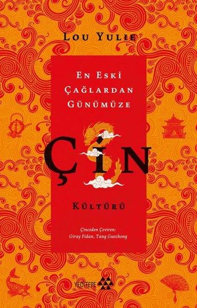 Lou YulieDünya TarihiEn Eski Çağlardan Günümüze Çin Kültürü