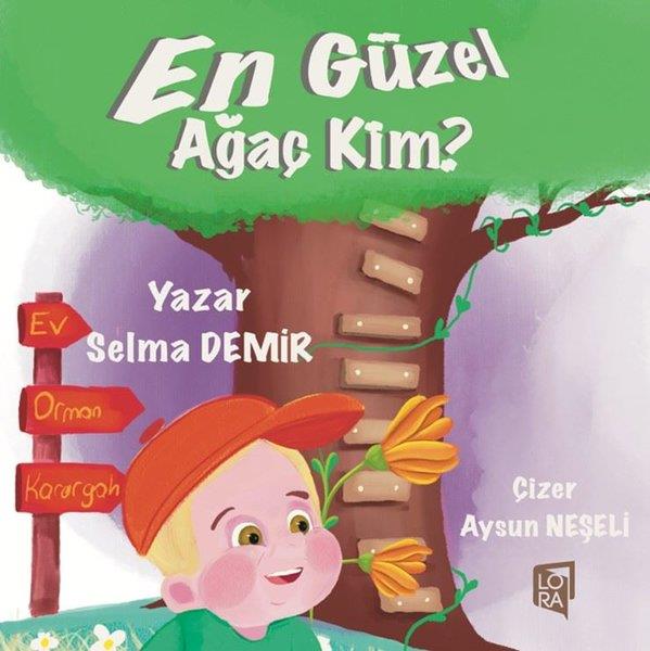 Selma DemirEgitim Etkinlik KitaplariEn Güzel Ağaç Kim?