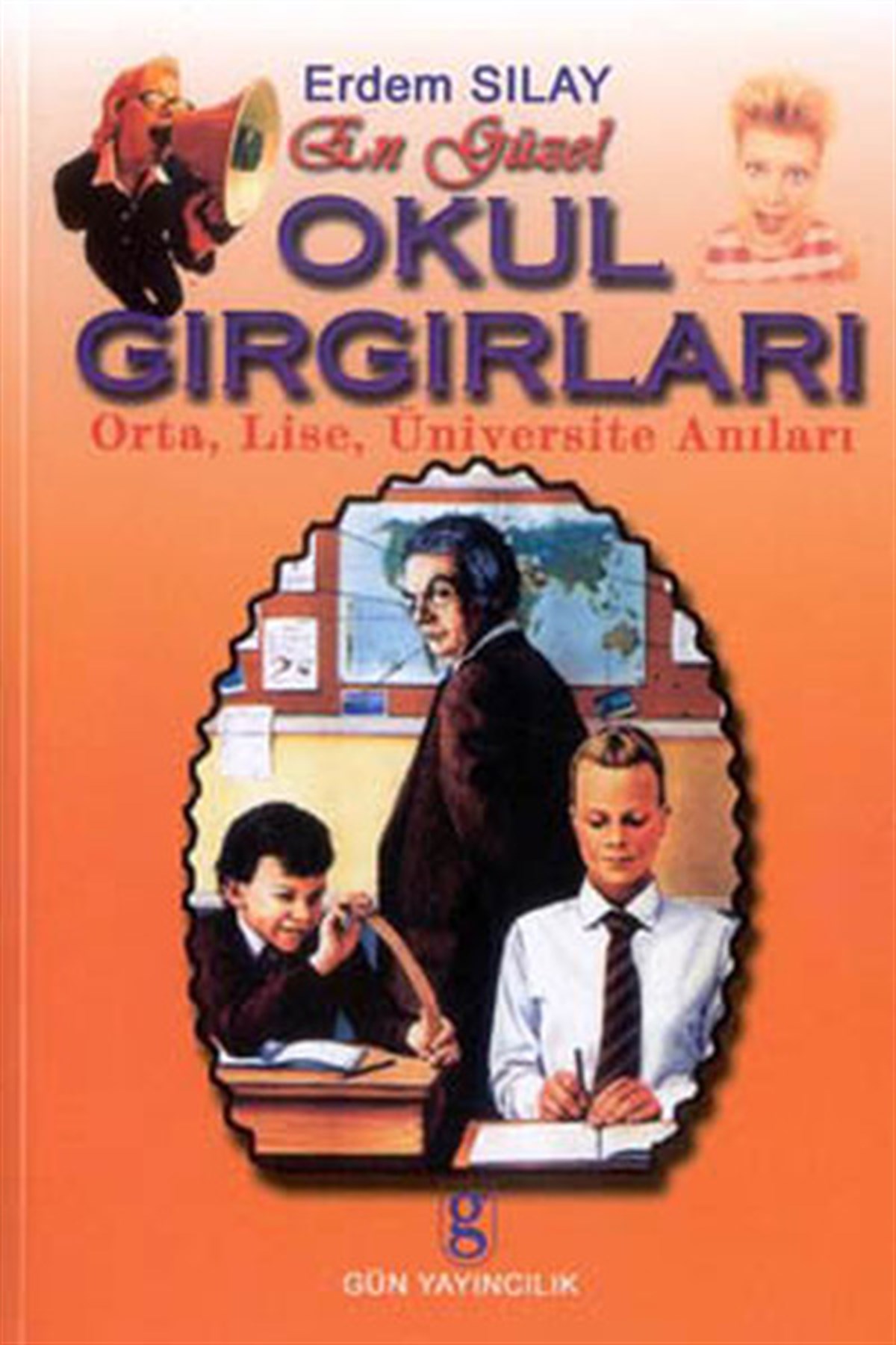 Erdem SılayFikraEn Güzel Okul Gırgırları