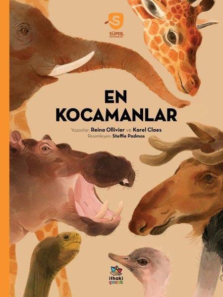 Karel ClaesÇocuk Gençlik RomanlarıEn Kocamanlar - Süper Hayvanlar Serisi