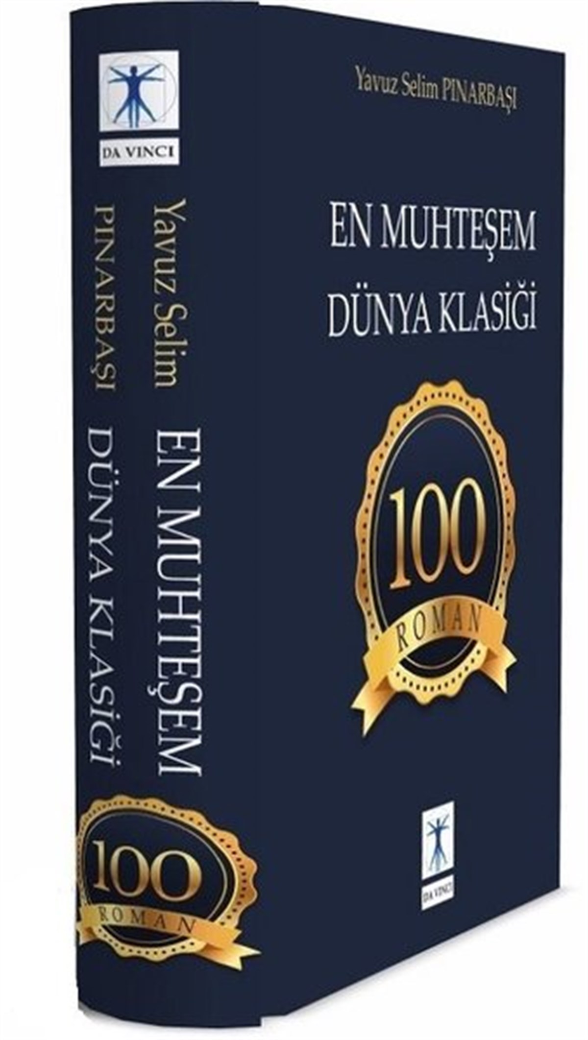 Yavuz Selim PınarbaşıWeltklassikerEn Muhteşem Dünya Klasiği - 100 Roman - Büyük Boy