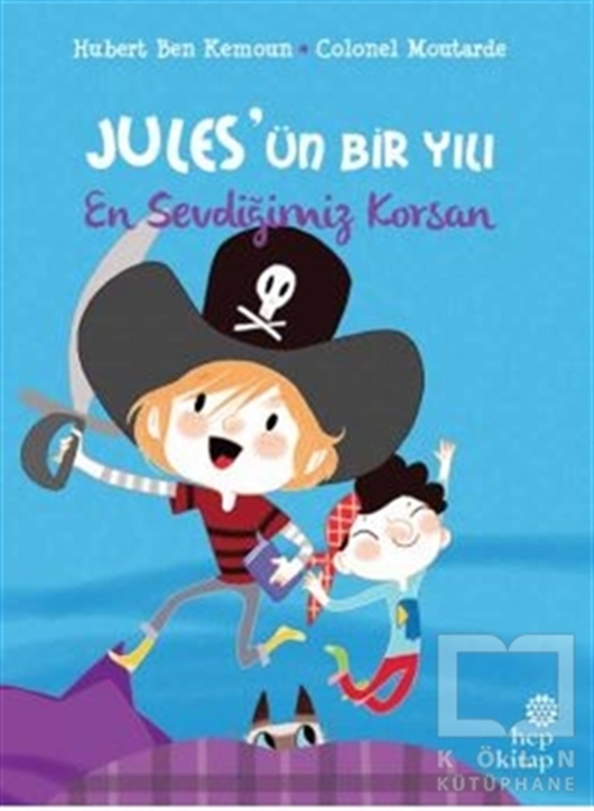 En Sevdiğimiz Korsan - Jules’ün Bir Yılı
