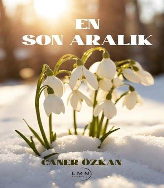 Caner ÖzkanTürk RomaniEn Son Aralık