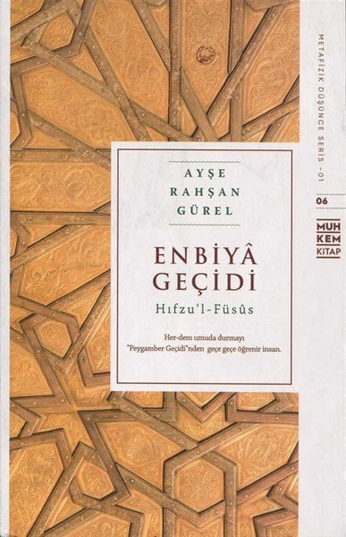 Ayşe Rahşan GürelIslamische BücherEnbiya Geçidi-Hıfzu'l Füsus