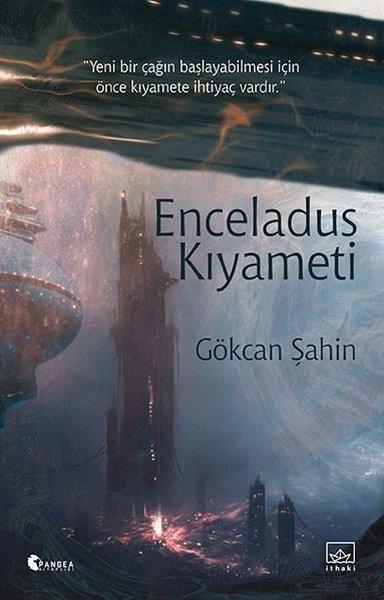 Gökcan ŞahinBilimkurgu KitaplarıEnceladus Kıyameti