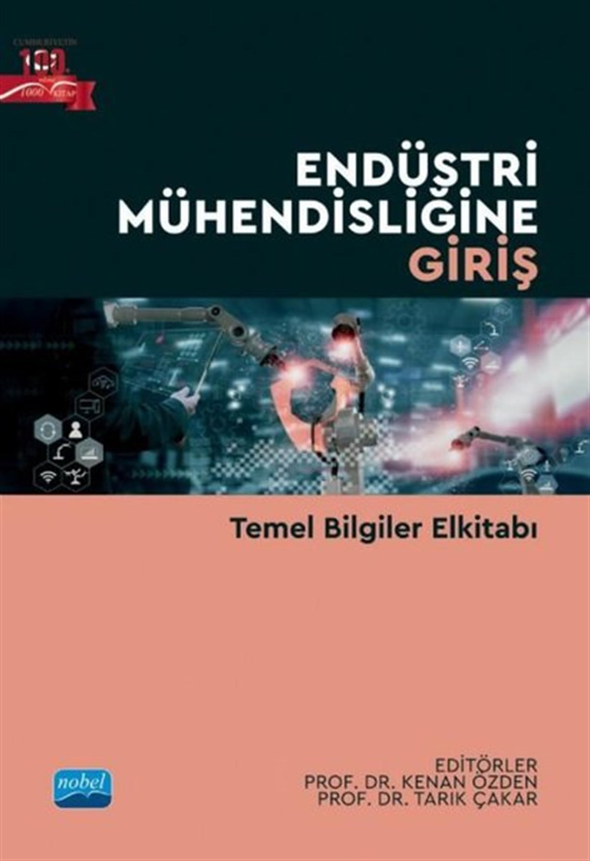 KolektifEğitimEndüstri Mühendisliğine Giriş - Temel Bilgiler Elkitabı