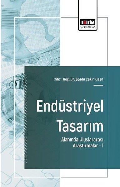 Ahmet Murat TabakEğitimEndüstriyel Tasarım Alanında Uluslararası Araştırmalar 1