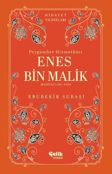 Ebubekir Subaşıİslami KitaplarEnes Bin Malik (Radıyallahu Anh) Peygamber Hizmetkarı Hidayet Yıldızları