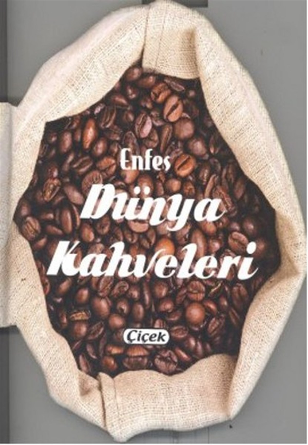 KolektifCocktail und SpirituosenbücherEnfes Dünya Kahveleri