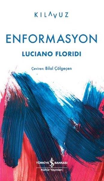 Luciano FloridiEkonomi KitaplarıEnformasyon-Kılavuz