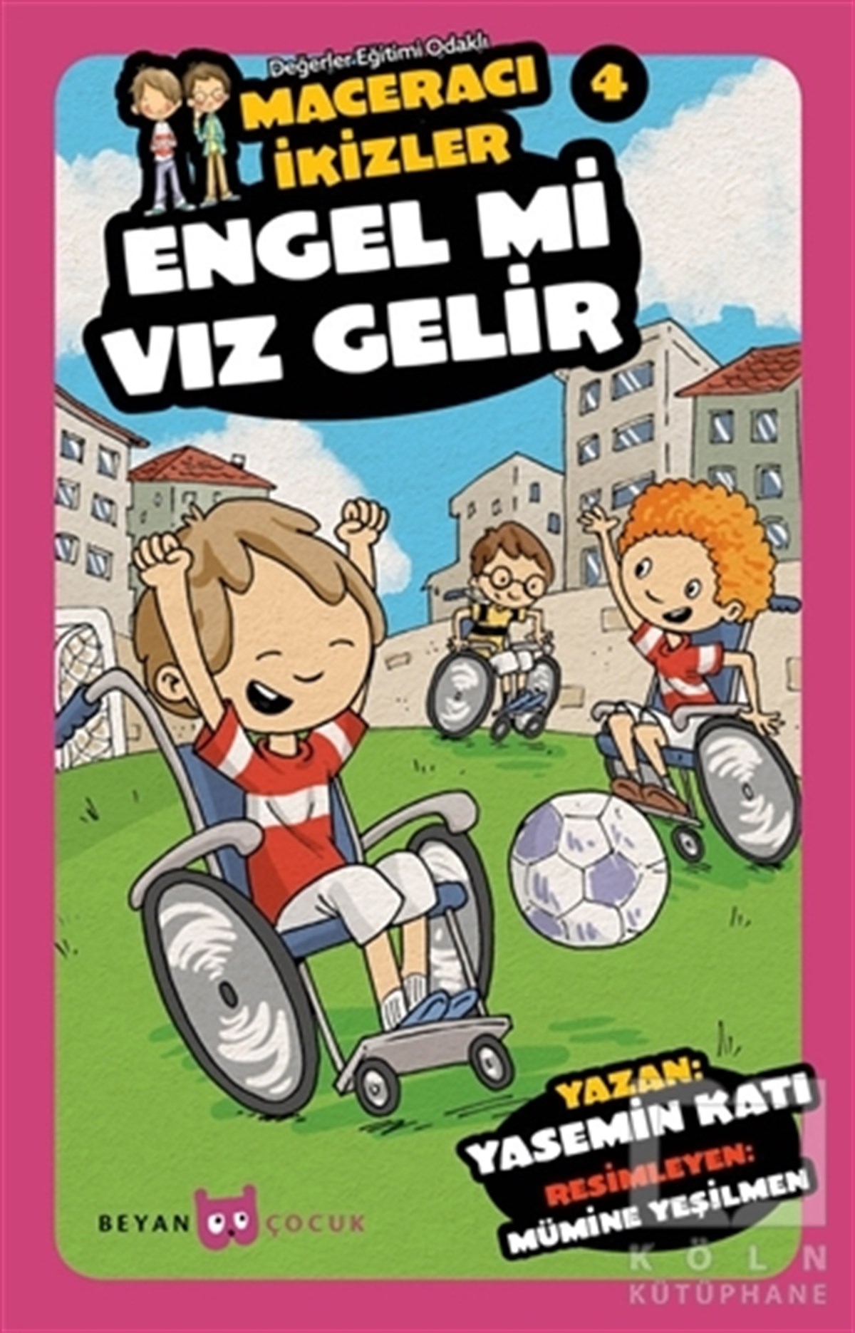 Engel mi Vız Gelir - Maceracı İkizler 4