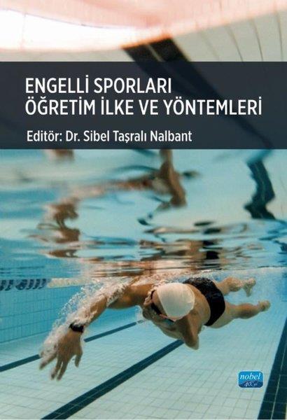 KolektifDigerEngelli Sporları Öğretim İlke ve Yöntemleri