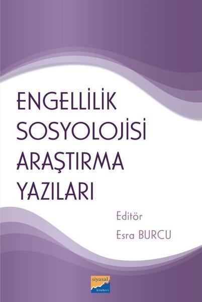 KolektifSosyoloji KitaplarıEngellilik Sosyolojisi Araştırma Yazıları
