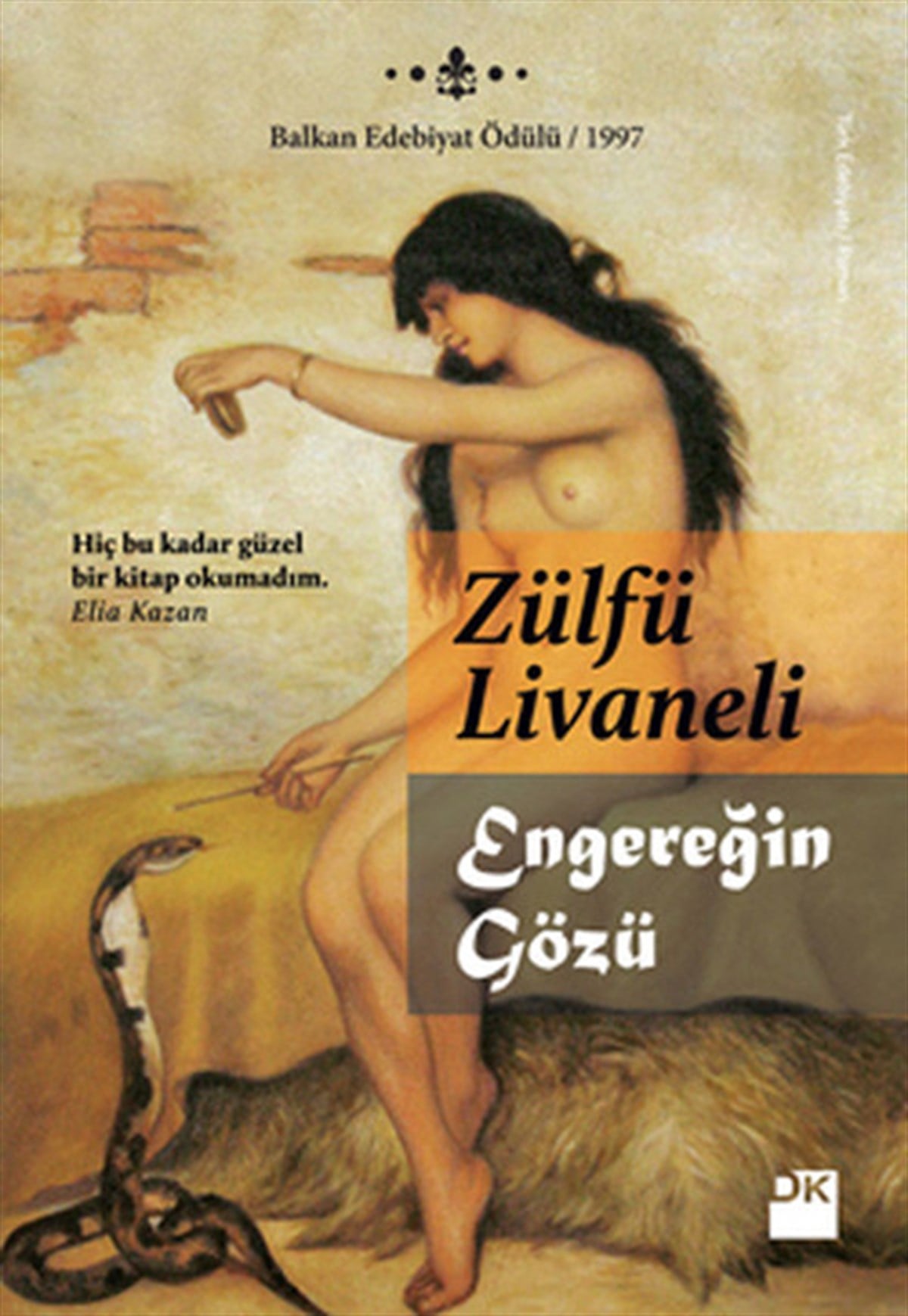 Zülfü LivaneliTürkiye RomanEngereğin Gözü