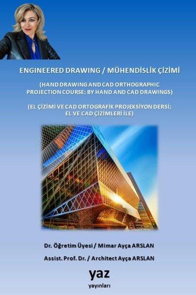 Ayça ArslanEğitimEngineered Drawing - Mühendislik Çizimi