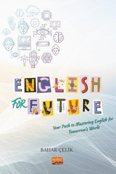 Bahar ÇelikOther (Reference)English For Future