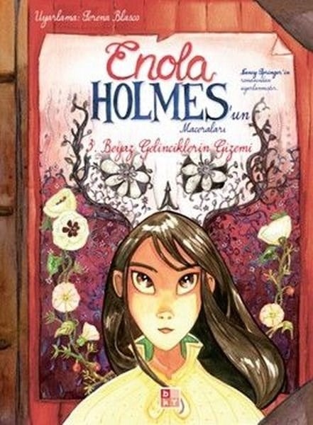 Moise KissousÇocuk Gençlik RomanlarıEnola Holmes'un Maceraları - 3. Beyaz Gelinciklerin Gizemi