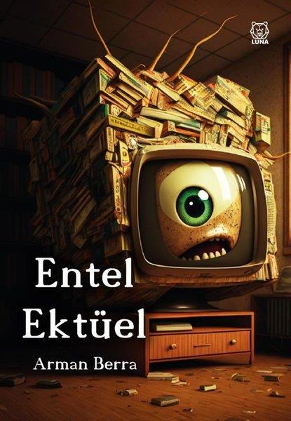 Arman BerraTürkiye RomanEntel Ektüel