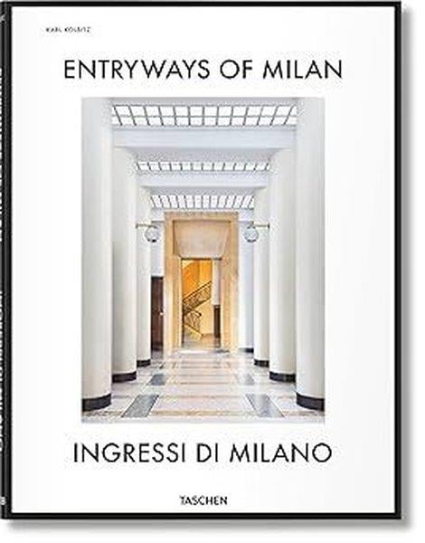 Brian KishArtEntryways of Milan. Ingressi di Milano
