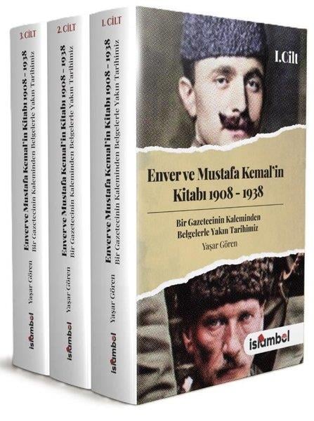 Yaşar GörenMustafa Kemal Atatürk KitaplarıEnver ve Mustafa Kemal'in Kitabı 1908 - 1938 Seti - 3 Kitap Takım