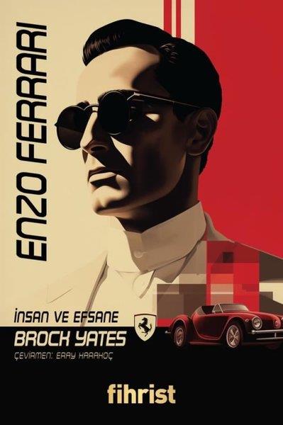 Brock YatesTarihi Biyografi ve Otobiyografi KitaplarıEnzo Ferrari - İnsan ve Efsane