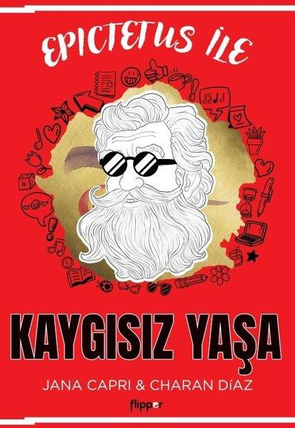 Charan DiazPhilosophiebücherEpictetus İle Kaygısız Yaşa
