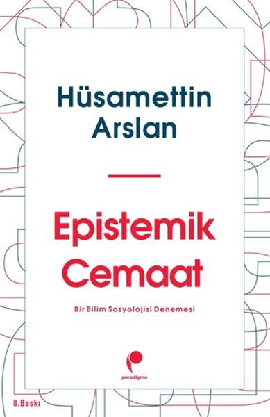 Hüsamettin ArslanSosyoloji KitaplarıEpistemik Cemaat