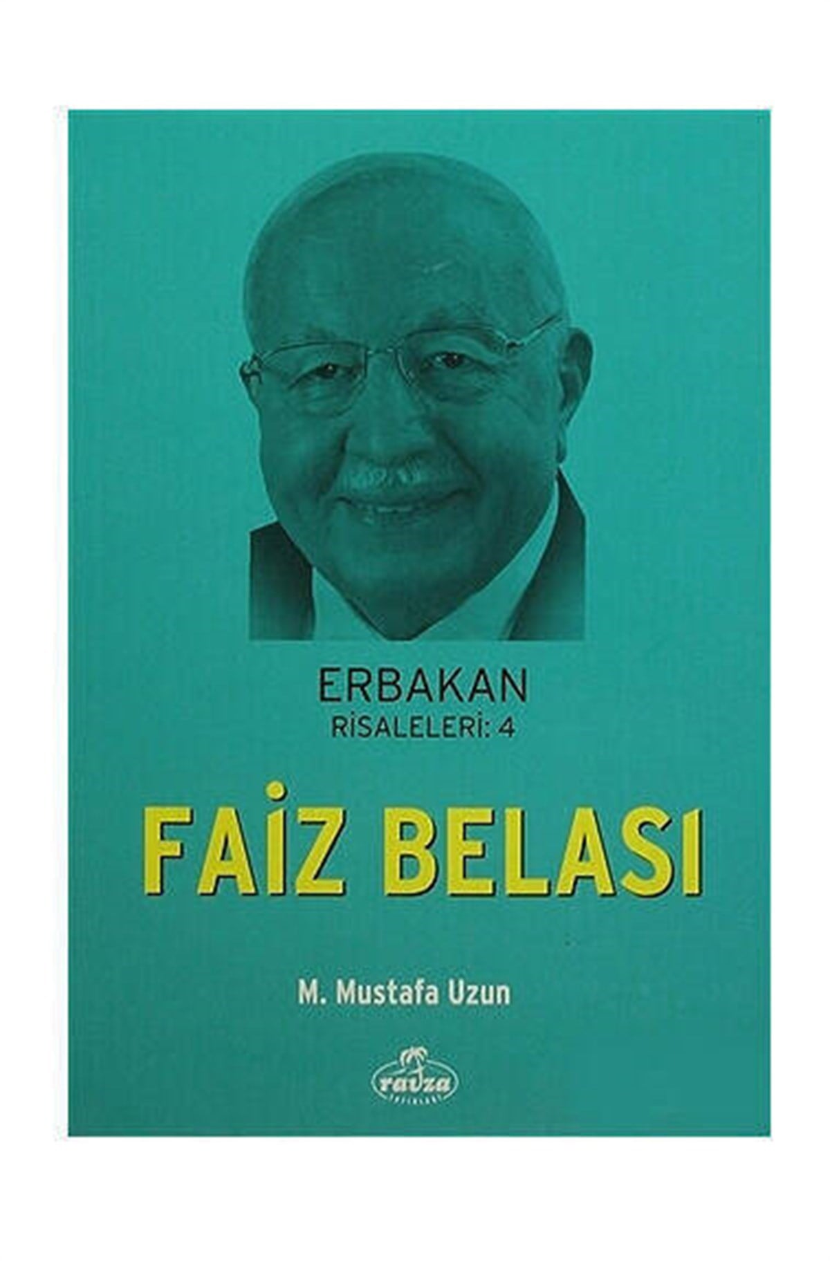 Erbakan Risaleleri 4 - Faiz Belası-1208