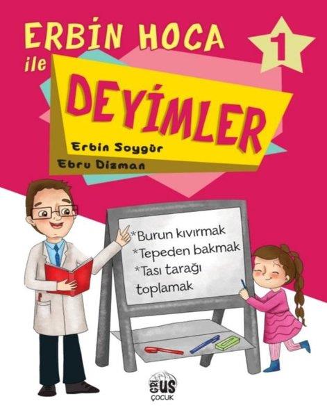 Ebru DizmanEtkinlik KitaplarıErbin Hoca İle Deyimler 1