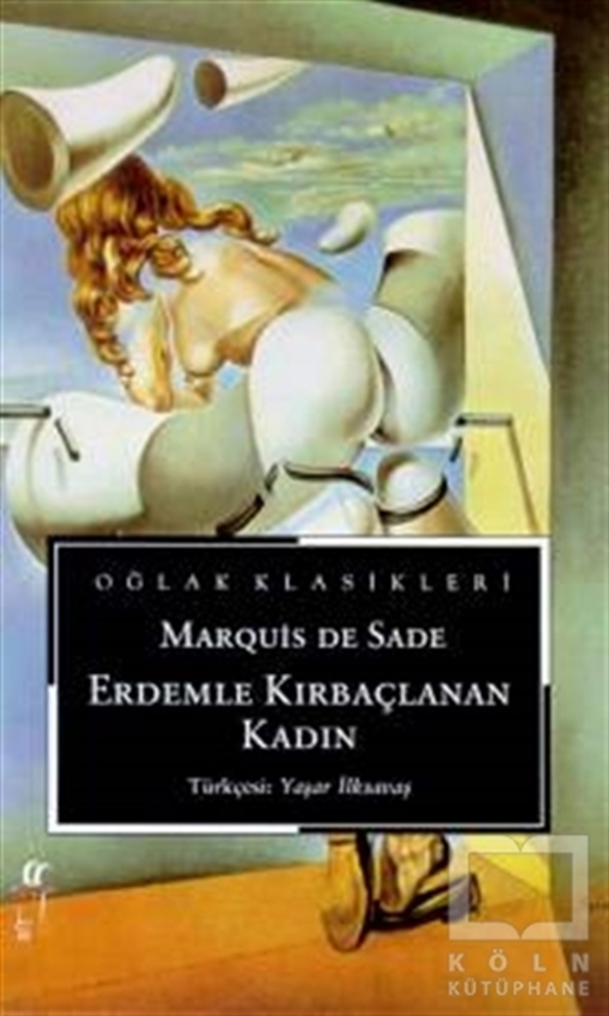 Marquis de SadeFransız EdebiyatıErdemle Kırbaçlanan Kadın