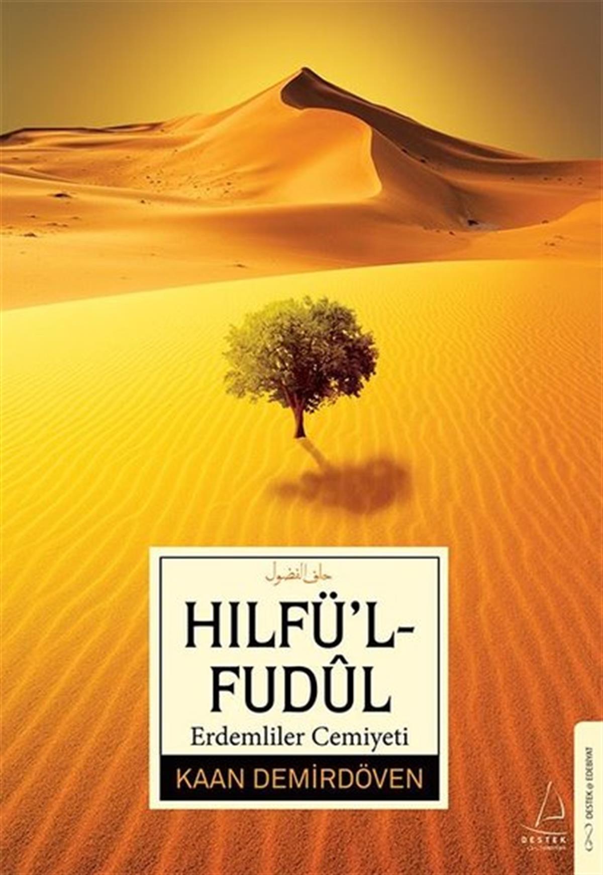 Kaan DemirdövenEleştiri & Kuram & İnceleme KitaplarıErdemliler Cemiyeti Hılfü'l-Fudül