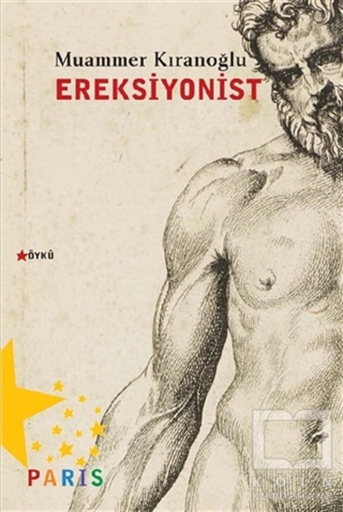Muammer KıranoğluÖyküEreksiyonist