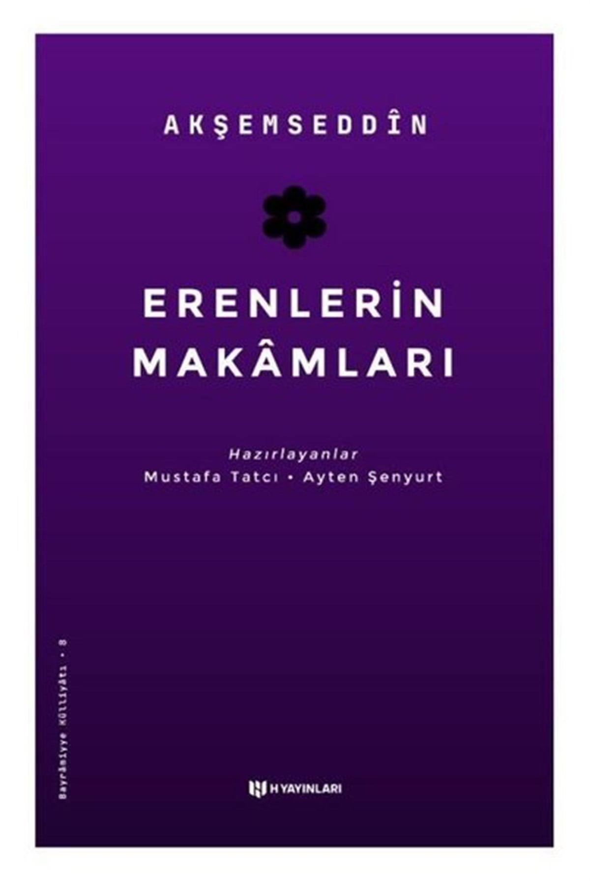 AkşemseddinTasavvuf KitaplarıErenlerin Makamları