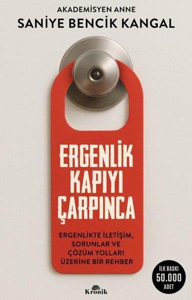 Saniye Bencik KangalAile - ÇocukErgenlik Kapıyı Çarpınca