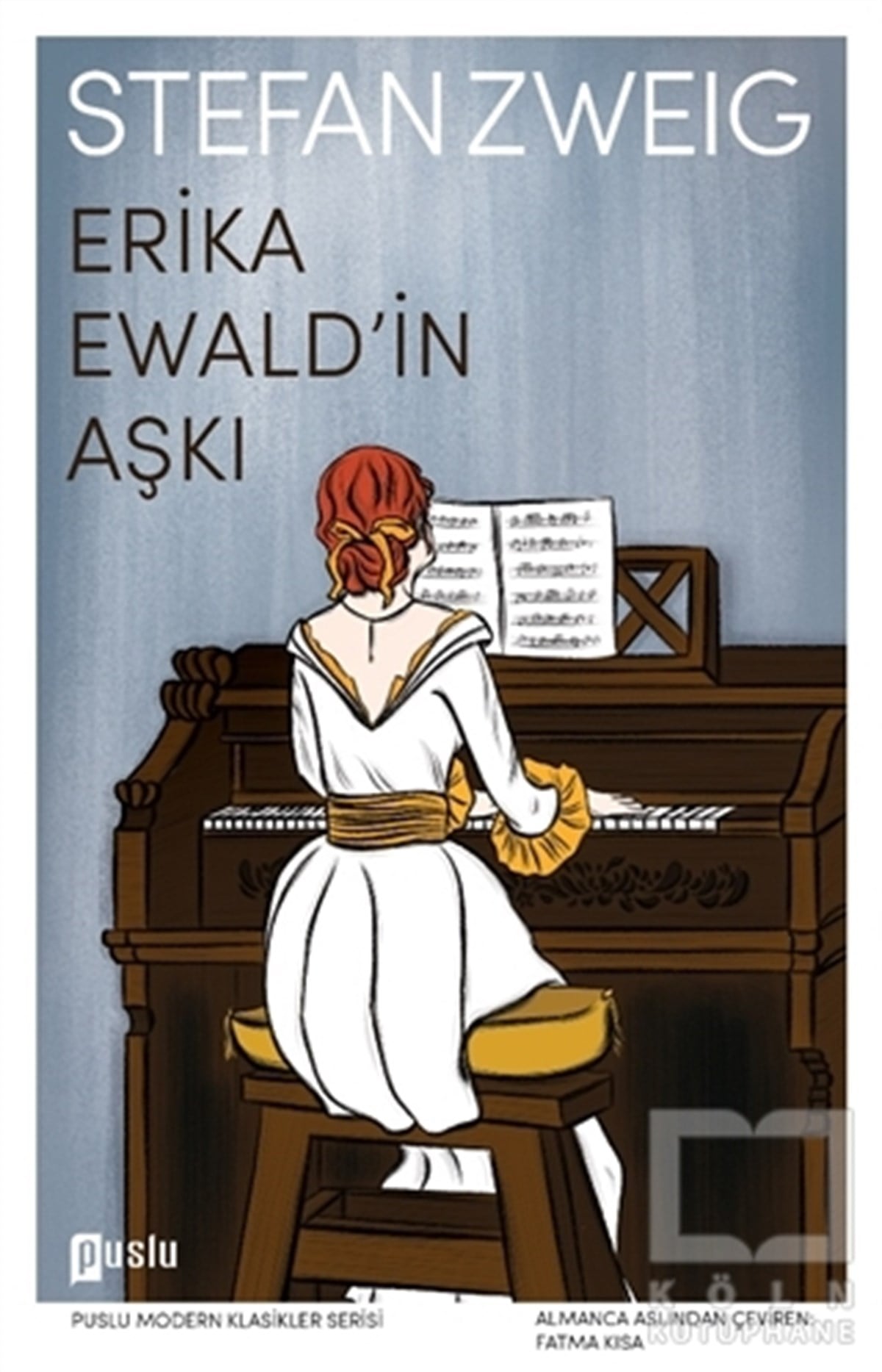 Stefan ZweigRomanErika Ewald’in Aşkı