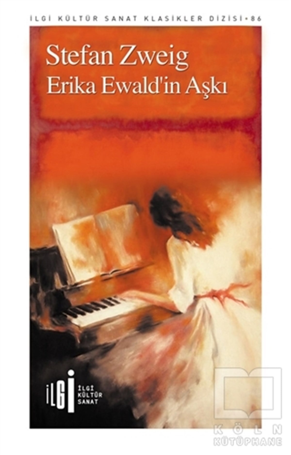 Stefan ZweigTürkçe RomanlarErika Ewald’in Aşkı